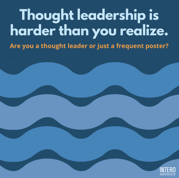 Thought Leadership or Poster